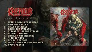 KREATOR  Hate Über Alles Full Album Stream [upl. by Eimorej]