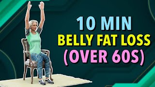 10Min Exercises For Seniors Boost Belly Fat Loss [upl. by Rajiv]