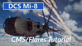 DCS Mi8 Countermeasures and Signal Flares Tutorial [upl. by Dirk23]