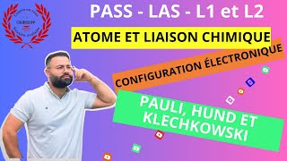 ATOME ET LIAISON CHIMIQUE  212  CONFIGURATION ÉLECTRONIQUE STABILITÉ PAULI HUND ET KLECHKOWSKI [upl. by Gery]