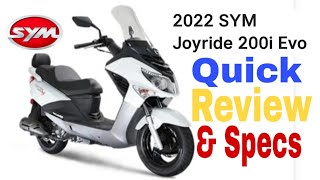 SYM Joyride 200i Evo 2022  Quick Review  mairomotourvlog1976 [upl. by Pease]