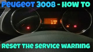 Peugeot 3008 Service Warning Reset [upl. by Ehrlich642]