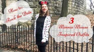 How to Rock the Dots 3 Minnie Mouse Inspired Outfits [upl. by Cottle657]