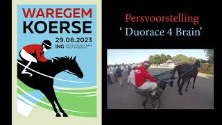 WAREGEM KOERSE 2023 Duo Race 4 Brain Persvoorstelling [upl. by Stucker24]