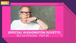 REC na Íntegra PGM 26  Especial Washington Olivetto [upl. by Elvira]