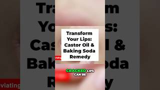 Transform Your Lips Castor Oil amp Baking Soda Remedy [upl. by Esiuolyram746]