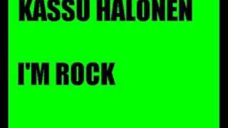 Kassu Halonen  Im Rock [upl. by Eilujna332]