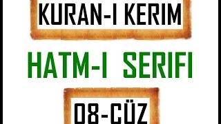 Kuran 8 CÜZ Kuran Kerim Hatmi Şerif Hatim arapça türkçe mukabele Quran muslim islam [upl. by Iggie]