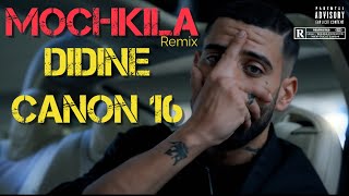 Didine Canon 16  MOCHKILA REMIX by FREDDY P [upl. by Renzo421]