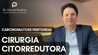 Carcinomatose Peritoneal o que é Cirurgia Citorredutora [upl. by Idyak]