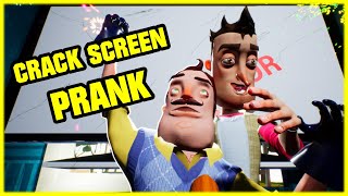 CRACK SCREEN PRANK  Hello Neighbor Mod [upl. by Llet]