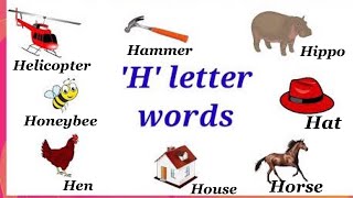 H letter words in English  words starting with H  letter H kidsworld [upl. by Ewan]