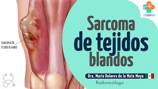 Sarcoma de tejidos blandos  Tu Salud Guía [upl. by Vokay]