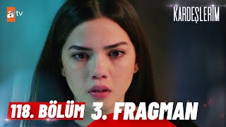 Kardeşlerim 118 Bölüm 3Fragman  Minibüsün frenlerini de ben kestimatvturkiye [upl. by Aramac]