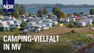 Camping in MV  Naturnah Abenteuer oder Luxus pur  die nordstory  NDR Doku [upl. by Eivod]