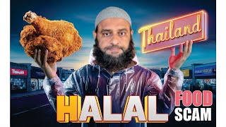 Thailands HALAL FOOD SCAM Exposed MUST WATCH Before You Visit Siraj Nalla [upl. by Ola970]