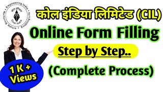 Coal India Limited CIL 2020 Online Application Form Fill step by step [upl. by Ameg792]