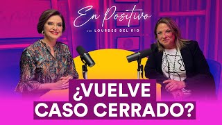 🔥ESTRENO🔥¿Vuelve Caso Cerrado  Ana María Polo  En Positivo con Lourdes Del Río  Ep 1 Temporada 7 [upl. by Ayanaj]