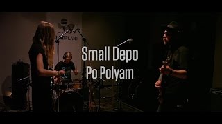 Small Depo  Po Polyam live  Лампова Muzmapa [upl. by Dietz230]