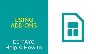 EE PAYG Help amp How To Using addons [upl. by Chaffee]