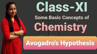 ClassXI Avogadros Hypothesis [upl. by Haletky]