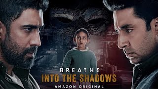 Breathe Into the Shadows Review Bollywood के लिए खतरे की घंटी OTT पर web Series  Shudh Manoranjan [upl. by Yelwah]