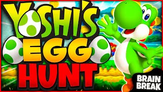 Yoshis Egg Hunt  Brain Break  Mario  Just Dance  Freeze Dance [upl. by Ahsiner]