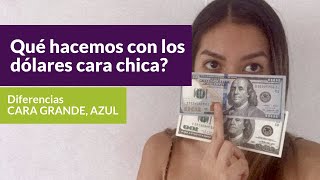 Dólares CARA CHICA sirven💲 💵 Qué hacemos con los DÓLARES VIEJOS 💲 [upl. by Ellehcin102]