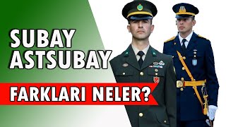 Subay ile Astsubay Arasındaki Farklar Nelerdir  Detaylı Anlatım [upl. by Rosmunda92]