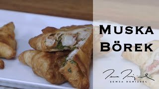 Muska Börek  Şemsa Denizsel [upl. by Eniamerej]