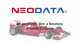 De proyectos Bim a Neodata Precios Unitarios 2016 [upl. by Leeda838]