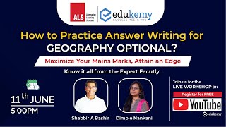 How to Practice Answer Writing for Geography Optional  Open Workshop  Shabbir A Bashir  Edukemy [upl. by Arrat]