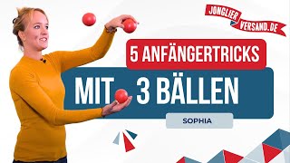 5 Tricks für Anfänger mit 3 Bällen  Jonglieren  Tutorial  Jonglierversandde [upl. by Grenville]