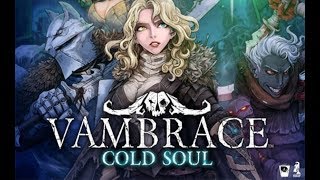 Vambrace Cold Soul  Darkest Dungeon Meets Heavy Narrative Roguelike [upl. by Karlin14]