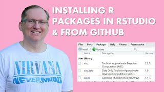 Installing R Packages in RStudio amp from Github [upl. by Ondine]