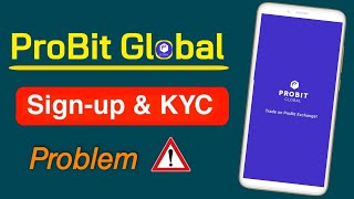 How to Create Probit Global Account and KYC Verification  Probit Global KYC Verification Problem [upl. by Lukin339]