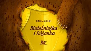 BIAŁOŚNIEŻKA I RÓŻANKA – Bajkowisko  bajki dla dzieci – słuchowisko – bajka dla dzieci audiobook [upl. by Noiraa85]