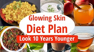 Diet Plan For Naturally Glowing Skin  Full Day Indian Diet Plan For Weight Loss amp Glowing Skin [upl. by Newob947]