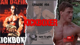 Kickboxer 1989 Full Movie Review  Movie Recommendation  Podcast Episode  Jean Claude Van Damme [upl. by Redmer]