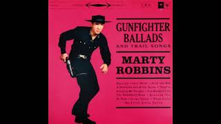 Marty Robbins  Gunfighter Ballads And Trail Songs Original 1959 Mono [upl. by Assiralc541]