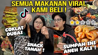 SEMUA MAKANAN VIRAL KAMI BELI [upl. by Lymann175]