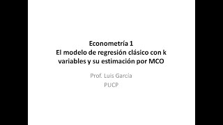 Modelo de Regresión Lineal en Notación Matricial y MCO [upl. by Itch]