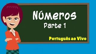 Português ao Vivo  Números  Parte 1 [upl. by Christal697]