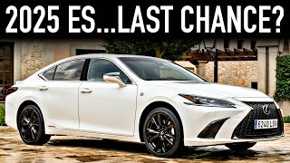 2025 Lexus ES Buy It Before They Ruin It [upl. by Benia]