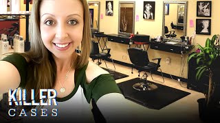 Killer Cases Murder at the Beauty Salon — True Crime Documentary [upl. by Kobe399]