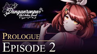 DANGANRONPA HeArtless Deceit  Prologue  Episode 2 [upl. by Haroppizt]