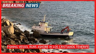 🔴LIVE Boat CRASHES into Tenerife Shoreline Stranded against the rocks 🤯 [upl. by Aneeg]