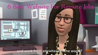 6 Best Websites for Remote Jobs  Work from Anywhere [upl. by Yrakcaz572]