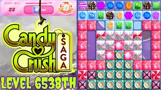 Level 6538th Candy Crush Saga Live Streaming On YouTube By Sankat Mochan Vlogs [upl. by Sonitnatsnoc72]