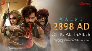 KALKI 2898 AD OFFICIAL TRAILER  Prabhash  Deepika  Kalki Trailer  2024 [upl. by Saihtam]